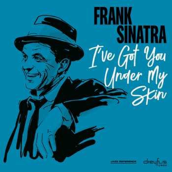 CD Frank Sinatra: I´ve Got You Under My Skin