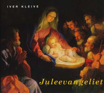 Album Iver Kleive: Juleevangeliet