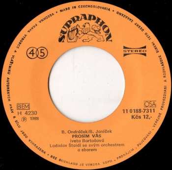 SP Iveta Bartošová: Rozvíjej Se Poupátko / Prosím Vás