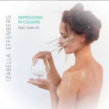 2CD Izabella Effenberg: Impressions In Colours