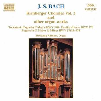 Album Johann Sebastian Bach: Kirnberger Chorales Vol. 2 And Other Organ Works