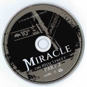 CD J Stalin: Miracle & Nightmare On 10th Street (Part 2)
