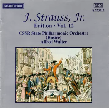 Johann Strauss Jr.: J. Strauss, Jr.:  Edition • Vol. 12