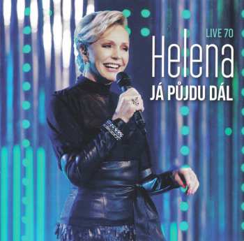 CD Helena Vondráčková: Já Půjdu Dál (Live 70) DIGI