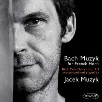 Bach Muzyk For French Horn