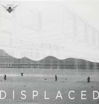 Album Jacek Sienkiewicz: Displaced