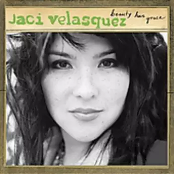 Jaci Velasquez: Beauty Has Grace