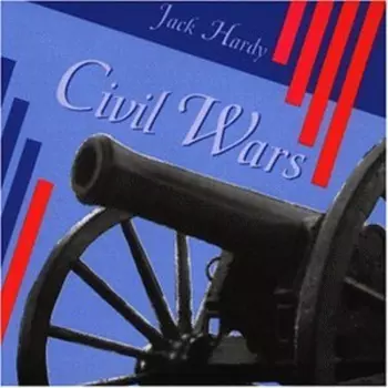 Jack Hardy: Civil Wars