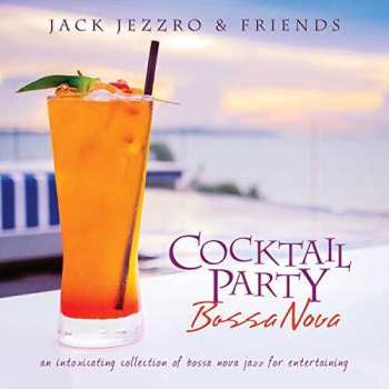 Album Jack Jezzro: Cocktail Party Bossa Nova