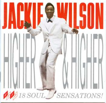 Album Jackie Wilson: Higher & Higher: 18 Soul Sensations