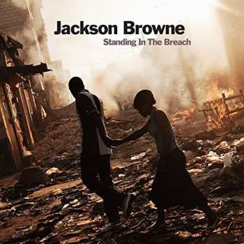Album Jackson Browne: Standing In The Breach + The Road East -Live In Japan-