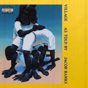 LP Jacob Banks: Village