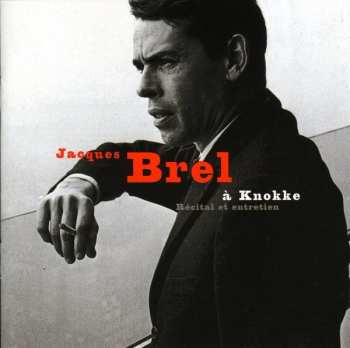 Album Jacques Brel: Brel Knokke