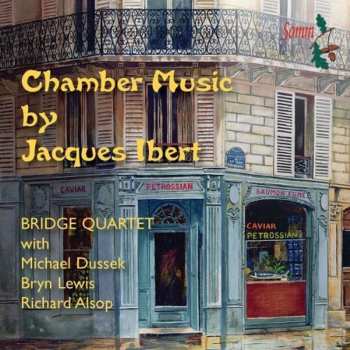 Album Jacques Ibert: Chamber Music  