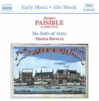 CD James Paisible: Six Setts Of Aries
