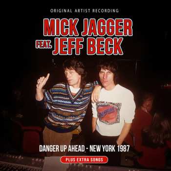 Album Jagger,mick / Beck,jeff: Danger Up Ahead