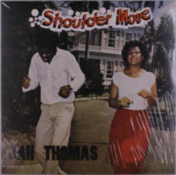 LP Jah Thomas: Shoulder Move 