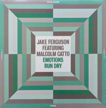 Album Malcom Catto: Emotions Run Dry