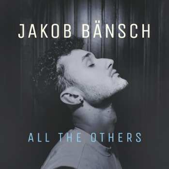 LP Jakob Bänsch: All The Others (180gr.)