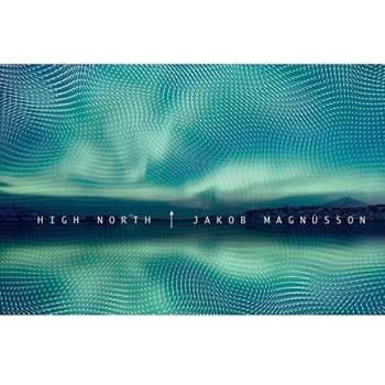 Album Jakob Magnússon: High North