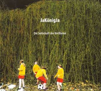 LP JaKönigJa: Die Seilschaft Der Verflixten