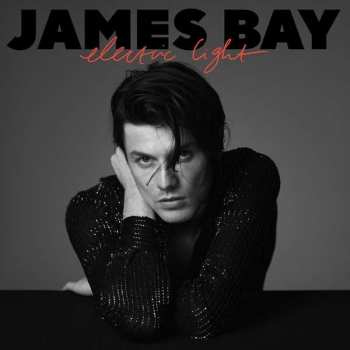 LP James Bay: Electric Light 