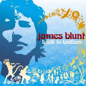 Album James Blunt: Back to Bedlam