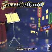 CD James Gelfand: Convergence