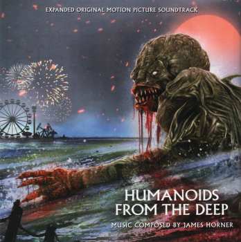 CD James Horner: Humanoids From The Deep (Expanded Original Motion Picture Soundtrack)