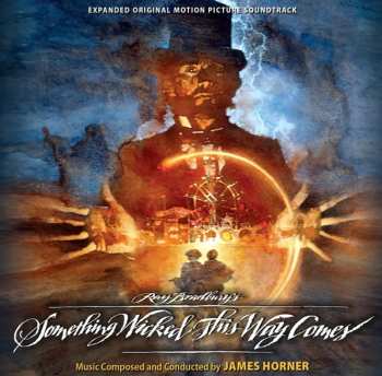 CD James Horner: Something Wicked This Way Comes (Expanded Original Motion Picture Soundtrack) LTD
