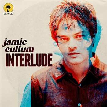 CD Jamie Cullum: Interlude