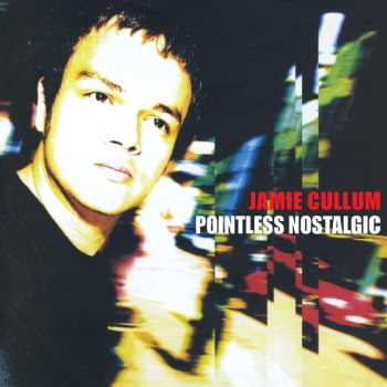 CD Jamie Cullum: Pointless Nostalgic