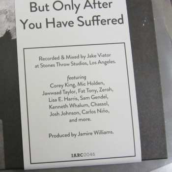 LP Jamire Williams: But Only After You Have Suffered CLR
