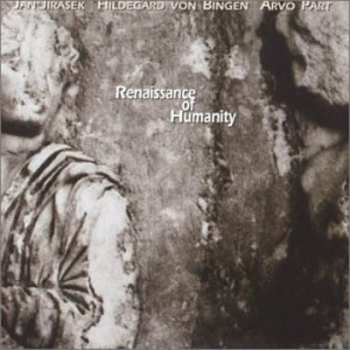 CD Arvo Pärt: Renaissance Of Humanity