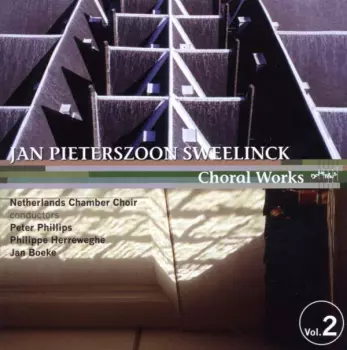 Philippe Herreweghe: The Choral Works Of Sweelinck 2