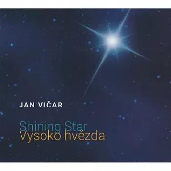 Shining Star / Vysoko Hvězda