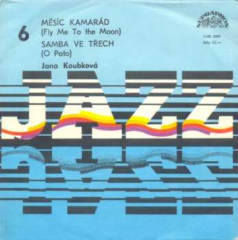 Album Jana Koubková: Měsíc Kamarád / Samba Ve Třech