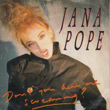 SP Jana Pope: Don't You Hear Me Screaming?