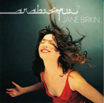 2CD Jane Birkin: Birkin / Gainsbourg: Le Symphonique / Arabesque LTD