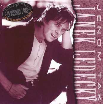 Album Janek Ledecký: Jenom Tak