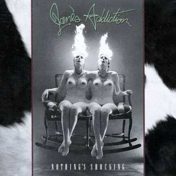 LP Jane's Addiction: Nothing's Shocking