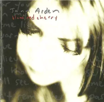 Jann Arden: Blood Red Cherry