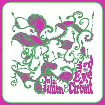 Album Janzen,julz: 3rd Eye Circuit