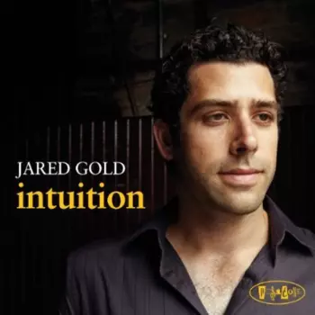 Jared Gold: Intuition