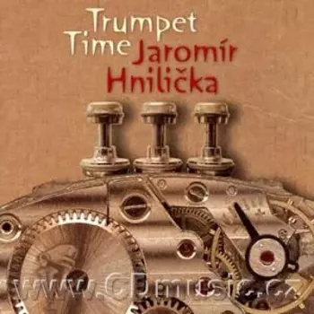 Jaromír Hnilička: Trumpet Time