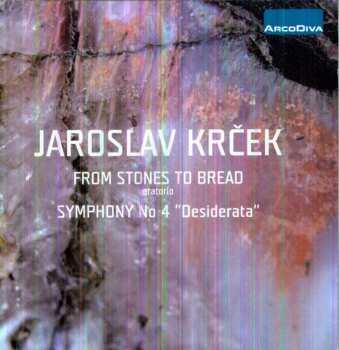 CD Jaroslav Krček: From Stones To Bread / Symphony No.4