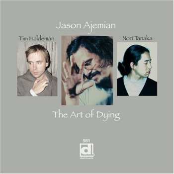 Album Jason Ajemian: The Art Of Dying