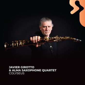 CD Javier Girotto: Colyseus