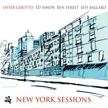 Album Jeff Ballard: New York Sessions