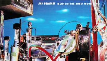 CD Jay Denham: Synthesized Society